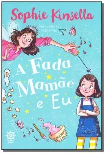 A fada mamãe e eu (Vol.1)