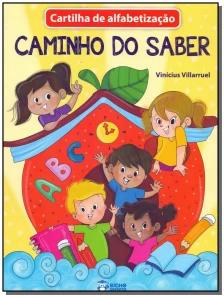 Cartilha Caminho Do Saber - Aprendendo a Escrever