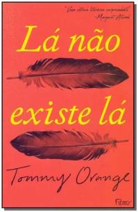 Lá não existe lá